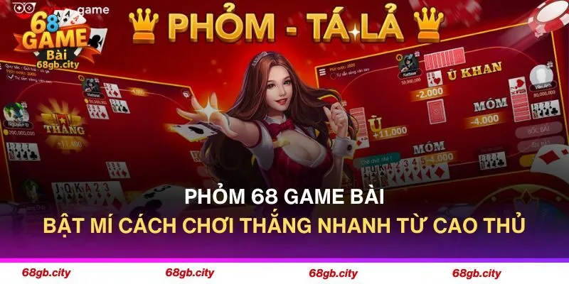 Phỏm 68 Game Bài - Trò Chơi Kịch Tính, So Tài Cực Chất 1 Phỏm 68 Game Bài - Trò Chơi Kịch Tính, So Tài Cực Chất